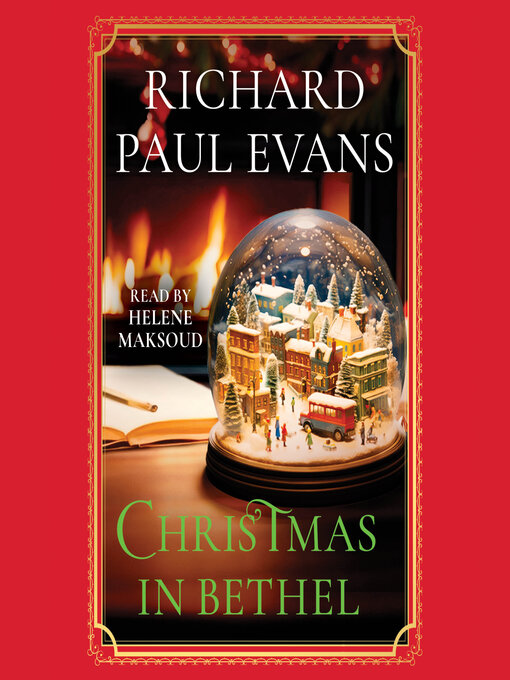 Title details for Christmas in Bethel by Richard Paul Evans - Available